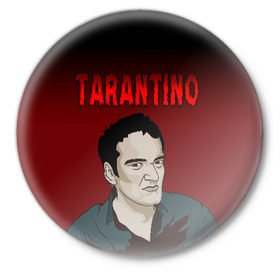 Значок с принтом Tarantino в Белгороде,  металл | круглая форма, металлическая застежка в виде булавки | Тематика изображения на принте: quentin tarantino | квентин тарантино