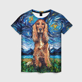 Женская футболка 3D с принтом Кокер-спаниель (Van Gogh style в Белгороде, 100% полиэфир ( синтетическое хлопкоподобное полотно) | прямой крой, круглый вырез горловины, длина до линии бедер | gogh | van | vincent | willem | ван | винсент | гог | кокер | пёс | постимпрессионизм | собака | спаниель | художник