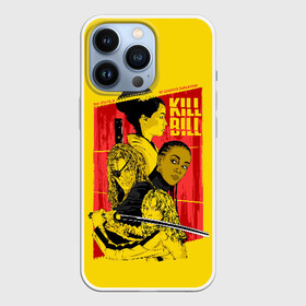 Чехол для iPhone 13 Pro с принтом Убить Билла в Белгороде,  |  | kill bill | quentin tarantino | квентин | невеста | постер тарантино | тарантино | тарантино 2019 | тарантино голливуд | ума турман