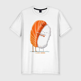 Мужская футболка премиум с принтом Я люблю суши в Белгороде, 92% хлопок, 8% лайкра | приталенный силуэт, круглый вырез ворота, длина до линии бедра, короткий рукав | Тематика изображения на принте: еда | рис | рыба | суши