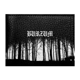 Обложка для студенческого билета с принтом Burzum в Белгороде, натуральная кожа | Размер: 11*8 см; Печать на всей внешней стороне | burzum | ghotic | варг викернес | мрак | тьма