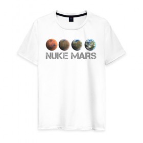 Мужская футболка хлопок с принтом NUKE MARS в Белгороде, 100% хлопок | прямой крой, круглый вырез горловины, длина до линии бедер, слегка спущенное плечо. | Тематика изображения на принте: elon | mars | musk | nuke | земля | илон | марс | маск | планета | терраформирование | ядерный