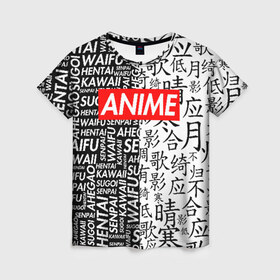 Женская футболка 3D с принтом ANIME в Белгороде, 100% полиэфир ( синтетическое хлопкоподобное полотно) | прямой крой, круглый вырез горловины, длина до линии бедер | ahegao | anime | kawai | otaku | senpai | sugoi. | waifu | аниме | ахегао | ахэгао | ковай | отаку | семпай | сенпаи