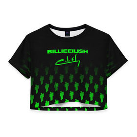 Женская футболка Cropp-top с принтом BILLIE EILISH (автограф) в Белгороде, 100% полиэстер | круглая горловина, длина футболки до линии талии, рукава с отворотами | be | billie | billie eilish | билли | билли айлиш