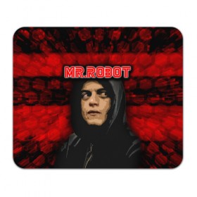 Коврик для мышки прямоугольный с принтом Mr.robot в Белгороде, натуральный каучук | размер 230 х 185 мм; запечатка лицевой стороны | robot | драма | мистер | мистер робот | психологический триллер | рами малек | робот | технотриллер