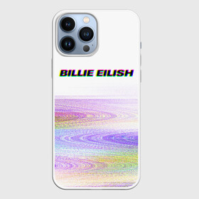 Чехол для iPhone 13 Pro Max с принтом BILLIE EILISH (Glitch) в Белгороде,  |  | all | asleep | bad | bellyache | billie | blohsh | dont | eilish | eyes | fall | guy | logo | music | ocean | singer | smile | when | айлиш | били | билли | бэрд | лого | музыка | пайрат | певица | символ | эйлиш