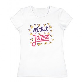 Женская футболка хлопок с принтом Джаз в Белгороде, 100% хлопок | прямой крой, круглый вырез горловины, длина до линии бедер, слегка спущенное плечо | instrumental | jazz. music | джаз | музыка