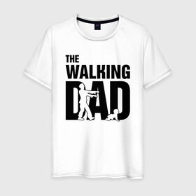 Мужская футболка хлопок с принтом The Walking Dad в Белгороде, 100% хлопок | прямой крой, круглый вырез горловины, длина до линии бедер, слегка спущенное плечо. | дети | отец | папа | родители