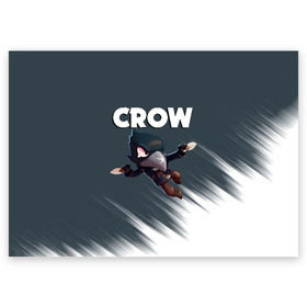 Поздравительная открытка с принтом BRAWL STARS CROW в Белгороде, 100% бумага | плотность бумаги 280 г/м2, матовая, на обратной стороне линовка и место для марки
 | brawl stars | bull | colt | crow | leon | stars | берли | бо | брок | ворон | джесси | динамайк | дэррил | кольт | леон | мортис | нита | пайпер | пенни | поко | пэм | рикошет | спайк | фрэнк | шелли | эль примо