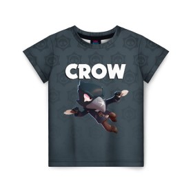Детская футболка 3D с принтом BRAWL STARS CROW в Белгороде, 100% гипоаллергенный полиэфир | прямой крой, круглый вырез горловины, длина до линии бедер, чуть спущенное плечо, ткань немного тянется | brawl stars | bull | colt | crow | leon | stars | берли | бо | брок | ворон | джесси | динамайк | дэррил | кольт | леон | мортис | нита | пайпер | пенни | поко | пэм | рикошет | спайк | фрэнк | шелли | эль примо