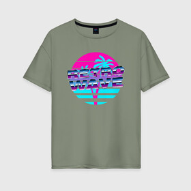 Женская футболка хлопок Oversize с принтом RETROWAVE  в Белгороде, 100% хлопок | свободный крой, круглый ворот, спущенный рукав, длина до линии бедер
 | hotline miami | neon | new retro wave | outrun | outrun electro | retro | retrowave | synth | synthwave | неон | ретро | хотлайн майами