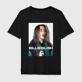 Мужская футболка хлопок Oversize с принтом BILLIE EILISH в Белгороде, 100% хлопок | свободный крой, круглый ворот, “спинка” длиннее передней части | bilie | billi | billie | eilish | eillish | elish | ellish | айлиш | алиш | били | билли | эйлиш | элиш