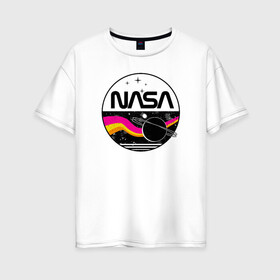 Женская футболка хлопок Oversize с принтом Retro NASA в Белгороде, 100% хлопок | свободный крой, круглый ворот, спущенный рукав, длина до линии бедер
 | mars | nasa | space | галактика | земля | илон | инопланетяне | инопланетянин | картинка | картинки | космонавт | космос | луна | марс | маск | мода | надпись | наса | планета | планеты