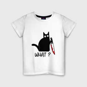 Детская футболка хлопок с принтом What cat в Белгороде, 100% хлопок | круглый вырез горловины, полуприлегающий силуэт, длина до линии бедер | Тематика изображения на принте: cat | kitten | knife | what | кот | котёнок | кошка | кровь | нож | что