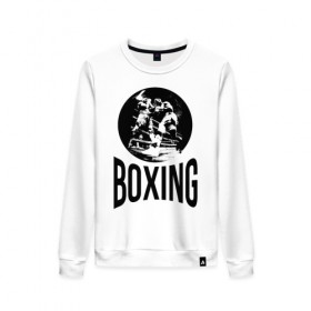 Женский свитшот хлопок с принтом Boxing (двухсторонняя) в Белгороде, 100% хлопок | прямой крой, круглый вырез, на манжетах и по низу широкая трикотажная резинка  | boxer | boxing | fight | mma | бокс | боксер | тайский бокс