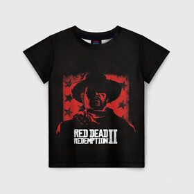 Детская футболка 3D с принтом Red Dead Redemption в Белгороде, 100% гипоаллергенный полиэфир | прямой крой, круглый вырез горловины, длина до линии бедер, чуть спущенное плечо, ткань немного тянется | dead | gamer | john | marston | rdr | red | redemption | rockstar | shooter | western | вестерн | джон | марстон | шутер