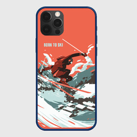 Чехол для iPhone 12 Pro с принтом BORN TO SKI в Белгороде, силикон | область печати: задняя сторона чехла, без боковых панелей | горы | зима | лыжи | природа | снег | спорт
