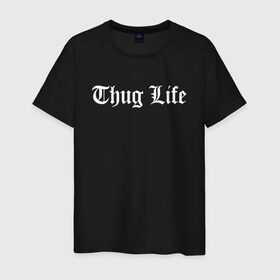 Мужская футболка хлопок с принтом THUG LIFE в Белгороде, 100% хлопок | прямой крой, круглый вырез горловины, длина до линии бедер, слегка спущенное плечо. | Тематика изображения на принте: 2pac | thug life | tupac | tupac shakur | жизнь головореза | тупак | тупак шакур