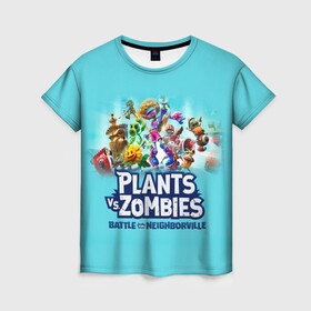 Женская футболка 3D с принтом Plants vs. Zombies в Белгороде, 100% полиэфир ( синтетическое хлопкоподобное полотно) | прямой крой, круглый вырез горловины, длина до линии бедер | battle | game | plants vs zombies | plants vs zombies battle for neighborville | zombie | битва | битва за нейборвиль | зомби | игра | надпись | растения | растения против зомби