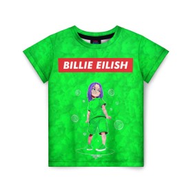 Детская футболка 3D с принтом BILLIE EILISH GREEN в Белгороде, 100% гипоаллергенный полиэфир | прямой крой, круглый вырез горловины, длина до линии бедер, чуть спущенное плечо, ткань немного тянется | bad guy | billie | eilish | ocean eyes | айлиш | билли | девушка | певица | эйлиш