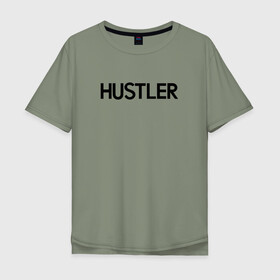 Мужская футболка хлопок Oversize с принтом HUSTLER в Белгороде, 100% хлопок | свободный крой, круглый ворот, “спинка” длиннее передней части | brazzers | hustler | merch | private | бразерс | мерч | хаслер | хастлер