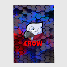 Постер с принтом Brawl Stars CROW в Белгороде, 100% бумага
 | бумага, плотность 150 мг. Матовая, но за счет высокого коэффициента гладкости имеет небольшой блеск и дает на свету блики, но в отличии от глянцевой бумаги не покрыта лаком | android | brawl stars | crow | games | leon | mobile game | stars | ворон | игры | леон | мобильные игры