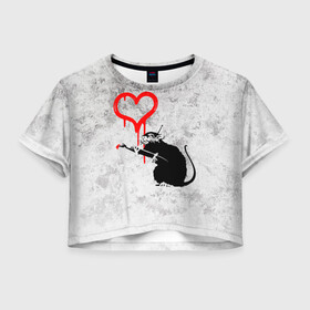 Женская футболка Crop-top 3D с принтом BANKSY | БЭНКСИ | СЕРДЦЕ | LOVE в Белгороде, 100% полиэстер | круглая горловина, длина футболки до линии талии, рукава с отворотами | banksy | heart | бэнкси | сердце