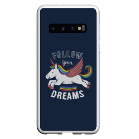 Чехол для Samsung Galaxy S10 с принтом Unicorn Follow your Dreams в Белгороде, Силикон | Область печати: задняя сторона чехла, без боковых панелей | Тематика изображения на принте: care | dream | fantasy | horn | horse | magic | night | rainbow | star | stars | unicorn | единорог | звезда | звезды | инрог | конь | лошадь | магия | мечта | ночь | радуга | рог | фантастика | фентези