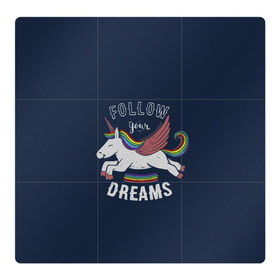 Магнитный плакат 3Х3 с принтом Unicorn. Follow your Dreams в Белгороде, Полимерный материал с магнитным слоем | 9 деталей размером 9*9 см | care | dream | fantasy | horn | horse | magic | night | rainbow | star | stars | unicorn | единорог | звезда | звезды | инрог | конь | лошадь | магия | мечта | ночь | радуга | рог | фантастика | фентези