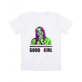 Детская футболка хлопок с принтом GOOD GIRL BILLIE в Белгороде, 100% хлопок | круглый вырез горловины, полуприлегающий силуэт, длина до линии бедер | Тематика изображения на принте: 