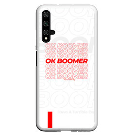 Чехол для Honor 20 с принтом Ok boomer 3D в Белгороде, Силикон | Область печати: задняя сторона чехла, без боковых панелей | boomer | casual | ok | ok boomer | бумер | зумеры | ок | ок бумер | хорошо