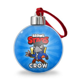 Ёлочный шар с принтом BRAWL STARS CROW в Белгороде, Пластик | Диаметр: 77 мм | brawl stars | brawl stars crow | brawler | crow | бравл старз | бравлер | ворон