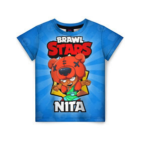Детская футболка 3D с принтом BRAWL STARS NITA в Белгороде, 100% гипоаллергенный полиэфир | прямой крой, круглый вырез горловины, длина до линии бедер, чуть спущенное плечо, ткань немного тянется | brawl stars | brawl stars nita | brawler | nita | бравл старз | бравлер | нита
