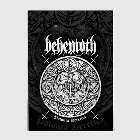 Постер с принтом Behemoth в Белгороде, 100% бумага
 | бумага, плотность 150 мг. Матовая, но за счет высокого коэффициента гладкости имеет небольшой блеск и дает на свету блики, но в отличии от глянцевой бумаги не покрыта лаком | behemoth | black metal | death metal | inferno | nergal | orion | seth | блэк метал | группы | дэт метал | метал | музыка | рок