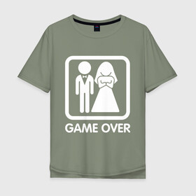 Мужская футболка хлопок Oversize с принтом Game over в Белгороде, 100% хлопок | свободный крой, круглый ворот, “спинка” длиннее передней части | девушка | жена | жених | игра | муж | невеста | парень | подарок