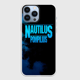 Чехол для iPhone 13 Pro Max с принтом Nautilus Pompilius в Белгороде,  |  | nautilus pompilius | ассоциация | внуки энгельса | вячеслав бутусов | настя | нау | наутилус | наутилус помпилиус | наутилусы | нп | урфин джюс | ю питер