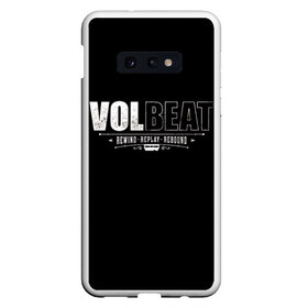 Чехол для Samsung S10E с принтом Volbeat в Белгороде, Силикон | Область печати: задняя сторона чехла, без боковых панелей | groove metal | hardcore | psychobilly | rebound | replay | rewind | volbeat | волбит