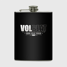 Фляга с принтом Volbeat в Белгороде, металлический корпус | емкость 0,22 л, размер 125 х 94 мм. Виниловая наклейка запечатывается полностью | groove metal | hardcore | psychobilly | rebound | replay | rewind | volbeat | волбит
