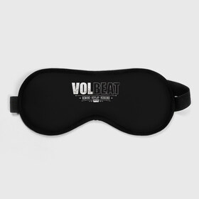 Маска для сна 3D с принтом Volbeat в Белгороде, внешний слой — 100% полиэфир, внутренний слой — 100% хлопок, между ними — поролон |  | groove metal | hardcore | psychobilly | rebound | replay | rewind | volbeat | волбит