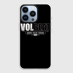Чехол для iPhone 13 Pro с принтом Volbeat в Белгороде,  |  | Тематика изображения на принте: groove metal | hardcore | psychobilly | rebound | replay | rewind | volbeat | волбит