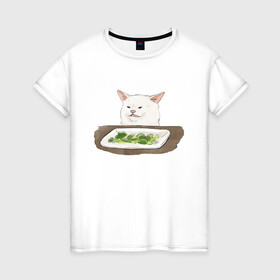 Женская футболка хлопок с принтом Woman Yelling At Cat Meme в Белгороде, 100% хлопок | прямой крой, круглый вырез горловины, длина до линии бедер, слегка спущенное плечо | cat | cat meme | женщина кричит на кота | интернет | кот | кот мем | котейка | котенок | кошак | мем | приколы