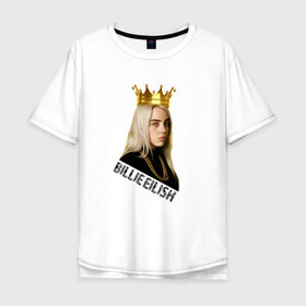 Мужская футболка хлопок Oversize с принтом Билли Айлиш в Белгороде, 100% хлопок | свободный крой, круглый ворот, “спинка” длиннее передней части | билли айлиш | знаменитость | королева | корона