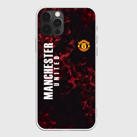 Чехол для iPhone 12 Pro Max с принтом Manchester United в Белгороде, Силикон |  | champions | football | manchester | manchester united | soccer | uefa | united | world cup | лига чемпионов | манчестер | манчестер юнайтед | форма | формы | футбол | юнайтед