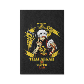 Обложка для паспорта матовая кожа с принтом One Piece Trafalgar Water в Белгороде, натуральная матовая кожа | размер 19,3 х 13,7 см; прозрачные пластиковые крепления | anime | kaido | luffy | manga | one piece | theory | zoro | большой куш | ван | луффи | манга | манки д | мульт | пираты | пис | рыжий | сёнэн | сериал | шанкс