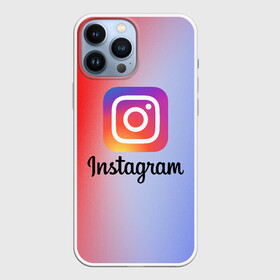 Чехол для iPhone 13 Pro Max с принтом INSTAGRAM в Белгороде,  |  | insta | instagram | instagramm | social | видео | инста | инстаграм | инстаграмм | приложение | социальная сеть | фото