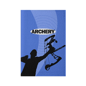 Обложка для паспорта матовая кожа с принтом Archery в Белгороде, натуральная матовая кожа | размер 19,3 х 13,7 см; прозрачные пластиковые крепления | archer | archery | bow | bow hunter | bowhunter | лук | лучник | стрельба из лука