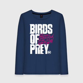 Женский лонгслив хлопок с принтом Birds of Prey logo в Белгороде, 100% хлопок |  | birds of prey | harley quinn | марго робби | потрясающая история харли квин | харли квин | хищные птицы