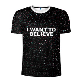 Мужская футболка 3D спортивная с принтом I WANT TO BELIEVE в Белгороде, 100% полиэстер с улучшенными характеристиками | приталенный силуэт, круглая горловина, широкие плечи, сужается к линии бедра | alien | i want to believe | ufo | инопланетянин | нло | хотелось бы верить | я хочу верить