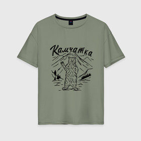 Женская футболка хлопок Oversize с принтом Камчатка в Белгороде, 100% хлопок | свободный крой, круглый ворот, спущенный рукав, длина до линии бедер
 | камчатка | медведь | природа | путешествие | путешествие по россии