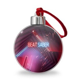 Ёлочный шар с принтом Beat Saber в Белгороде, Пластик | Диаметр: 77 мм | 3d | 3д | beat | saber | виртуальная | игра | реальность | ритм
